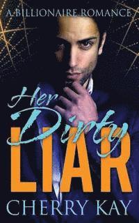 bokomslag Her Dirty Liar