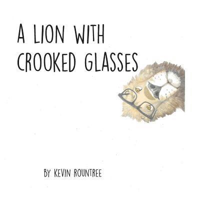 A Lion With Crooked Glasses 1