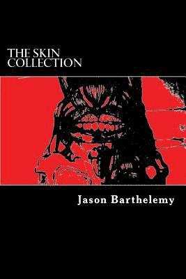 The Skin Collection 1