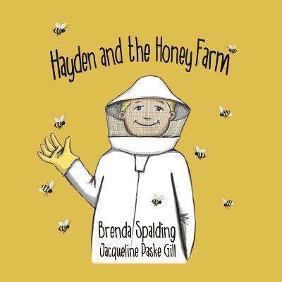 Hayden and the honey farm 1