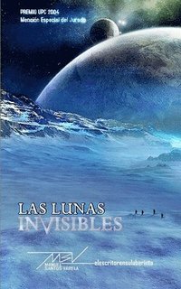 bokomslag Las lunas invisibles