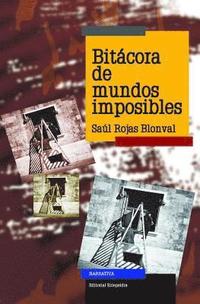 bokomslag Bitácora de mundos imposibles