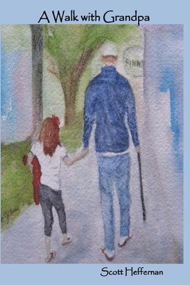 A Walk with Grandpa 1