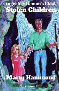 bokomslag Angel in a Demon's Cloak: Stolen Children