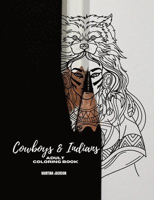 Adult Coloring Book Cowboys & Indians 1