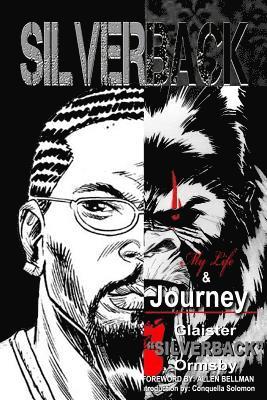 Silverback: My Life and Journey in Comics 1