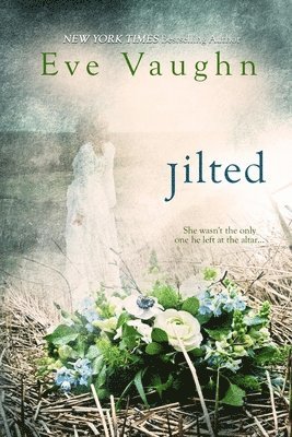 Jilted 1