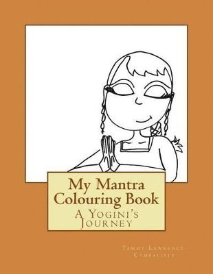 bokomslag My Mantra Colouring Book