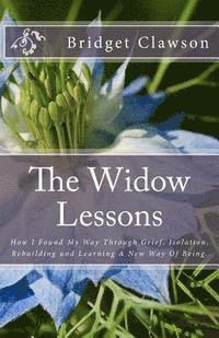 bokomslag The Widow Lessons: One Widow's Journey Through Complicated Grief