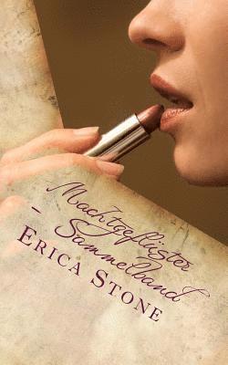 Erica Stone - Machtgeflüster - Sammelband: Erotische Kurzgeschichten, Häftad