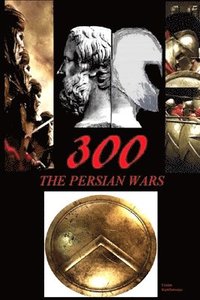 bokomslag 300: The Persian Wars