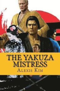 bokomslag The Yakuza Mistress
