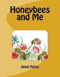 bokomslag Honeybees and Me