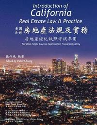 bokomslag Introduction of California Real Estate Law and Practice: A Preparatory Guide to State License Examination