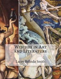 bokomslag Witches in Art and Literature
