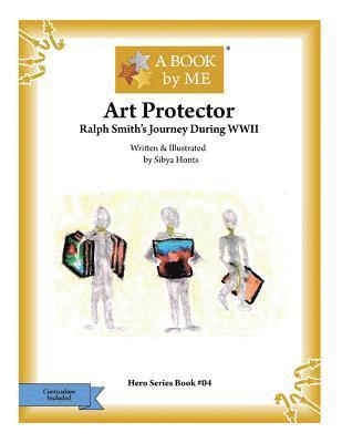 Art Protector: Ralph Smith's Journey During WWII 1