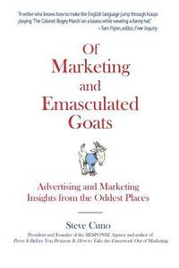 bokomslag Of Marketing and Emasculated Goats: Marketing Insights from the Oddest Places