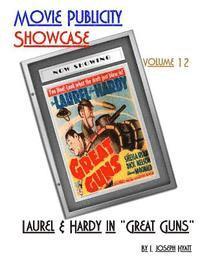 bokomslag Movie Publicity Showcase Volume 12: Laurel and Hardy in "Great Guns"