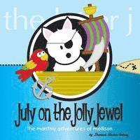 bokomslag July on the Jolly Jewel: The Monthly Adventures of Mollison