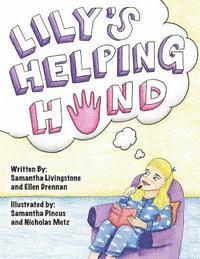 Kevin Killian, Samantha Livingstone - Lily's Helping Hand, Häftad