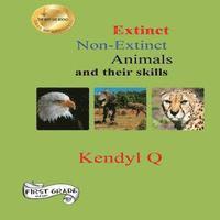 bokomslag Extinct Non-Extinct Animals and their skills