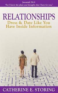 bokomslag Relationships: Dress Like You Have Inside Information