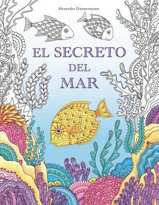 El Secreto del Mar 1