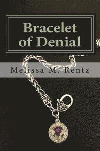 bokomslag Bracelet of Denial