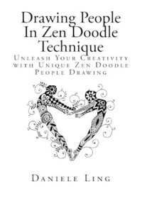 bokomslag Drawing People In Zen Doodle Technique