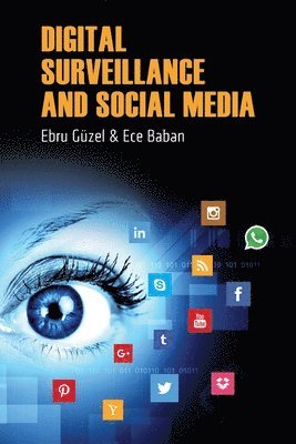 Digital Surveillance And Social media 1