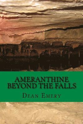 bokomslag Ameranthine: Beyond the Falls