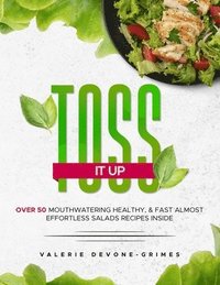 bokomslag Toss it up (Salad Book)