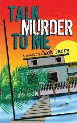 bokomslag Talk Murder To Me: A Tricky Dick Mystery