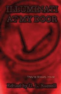 Illuminati at my Door, Häftad