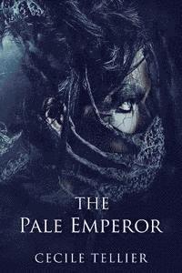 bokomslag The Pale Emperor
