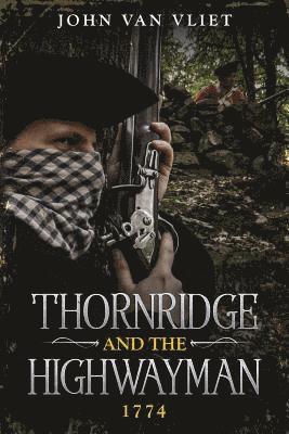 bokomslag Thornridge and the Highwayman