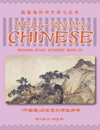 bokomslag Well-Known Chinese Reading Study Student Book 2a