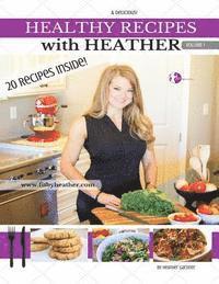 bokomslag Healthy Recipes with Heather