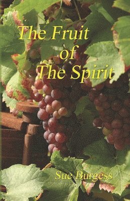 bokomslag The Fruit of the Spirit