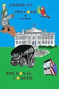 Andrew Skaife - American Psycore: The Donal Cometh, Häftad