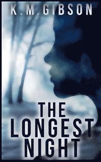 The Longest Night 1