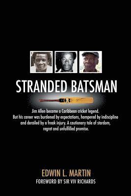 bokomslag Stranded Batsman: The story of Caribbean Cricket Legend Jim Allen