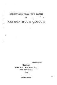 bokomslag Selections from the Poems of Arthur Hugh Clough