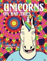 bokomslag Unicorns on Bad Trips: A Coloring Book