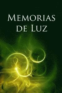 bokomslag Memorias de Luz