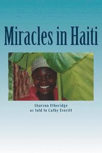 bokomslag Miracles in Haiti