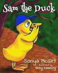 Sonya Marie McGirt - Sam the Duck, Häftad