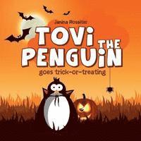bokomslag Tovi the Penguin: goes trick-or-treating