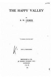 B. M. Croker - The Happy Valley, Häftad