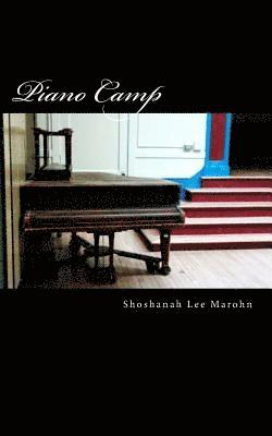 Piano Camp: a short story 1